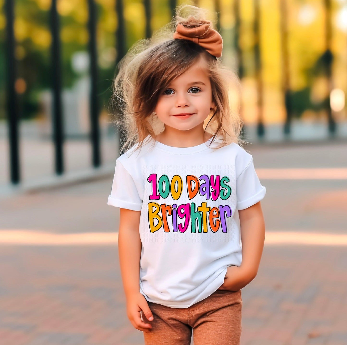 100 Days Brighter Girl DTF Transfer