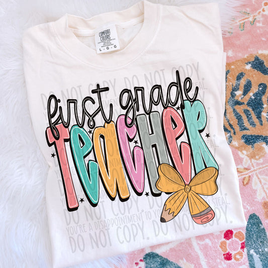 First Grade Teacher Bright Bow DTF Transfer