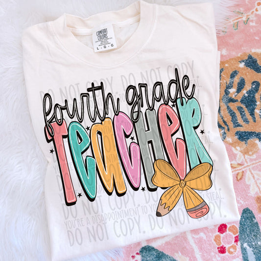 Fourth Grade Teacher Bright Bow DTF Transfer
