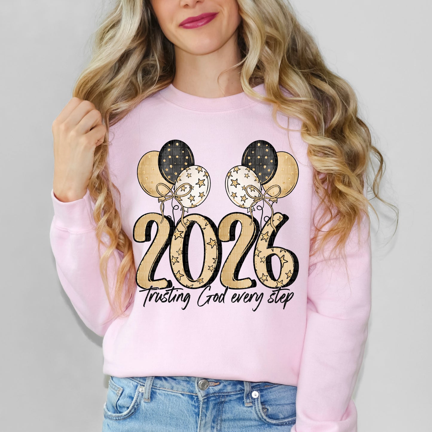 2026 Trusting God Every Step DTF Transfer