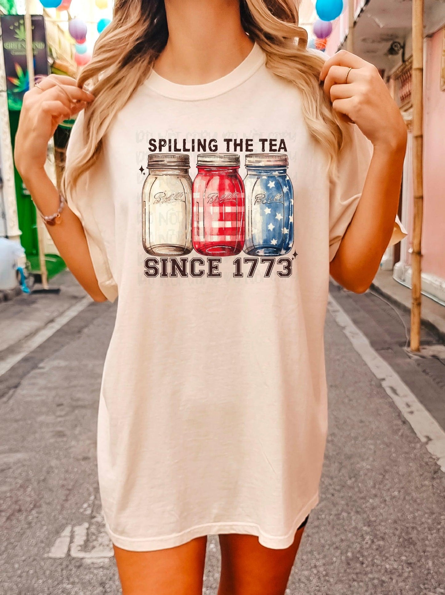 Spilling The Tea Since 1773 DTF Transfer