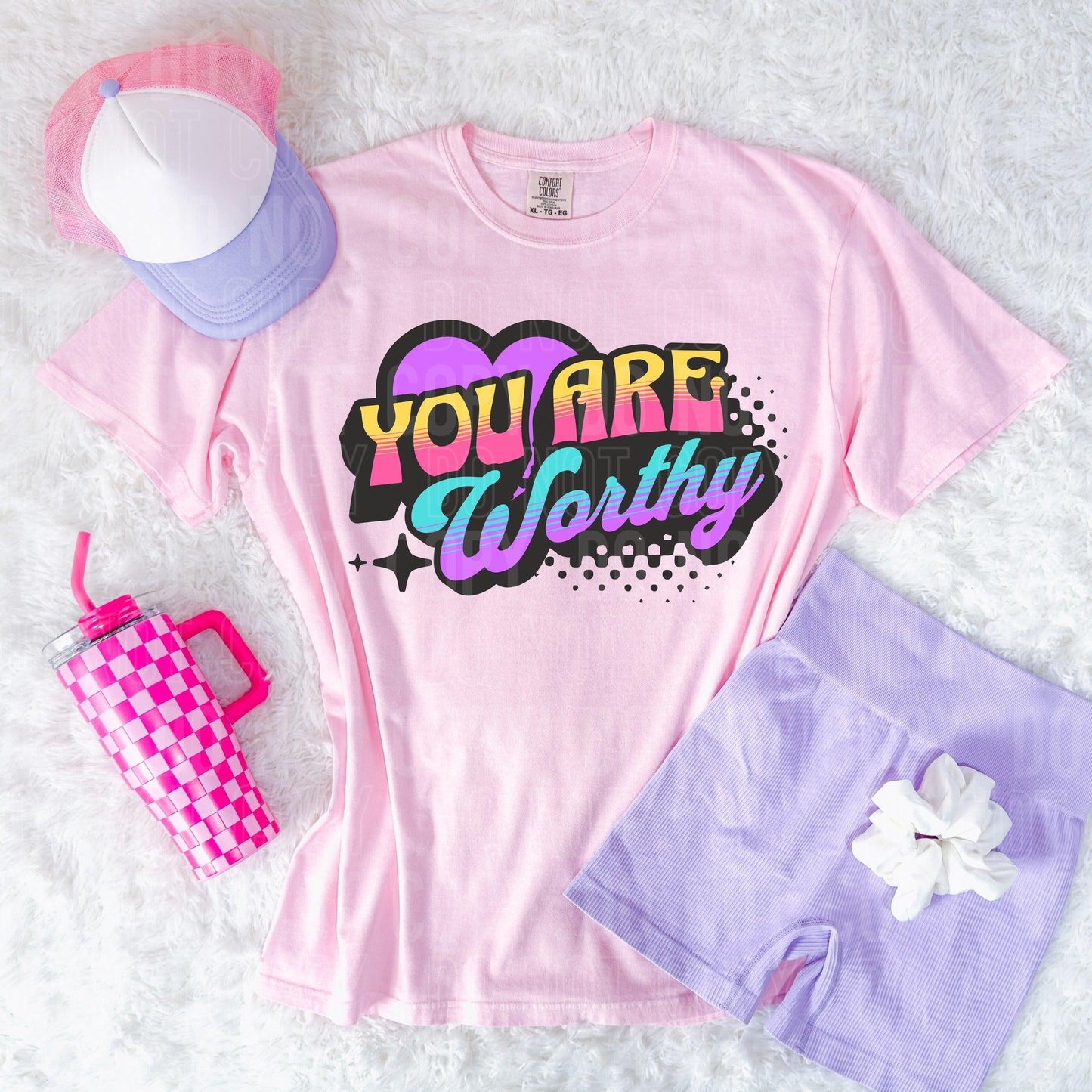 You Are Worthy DTF Transfer