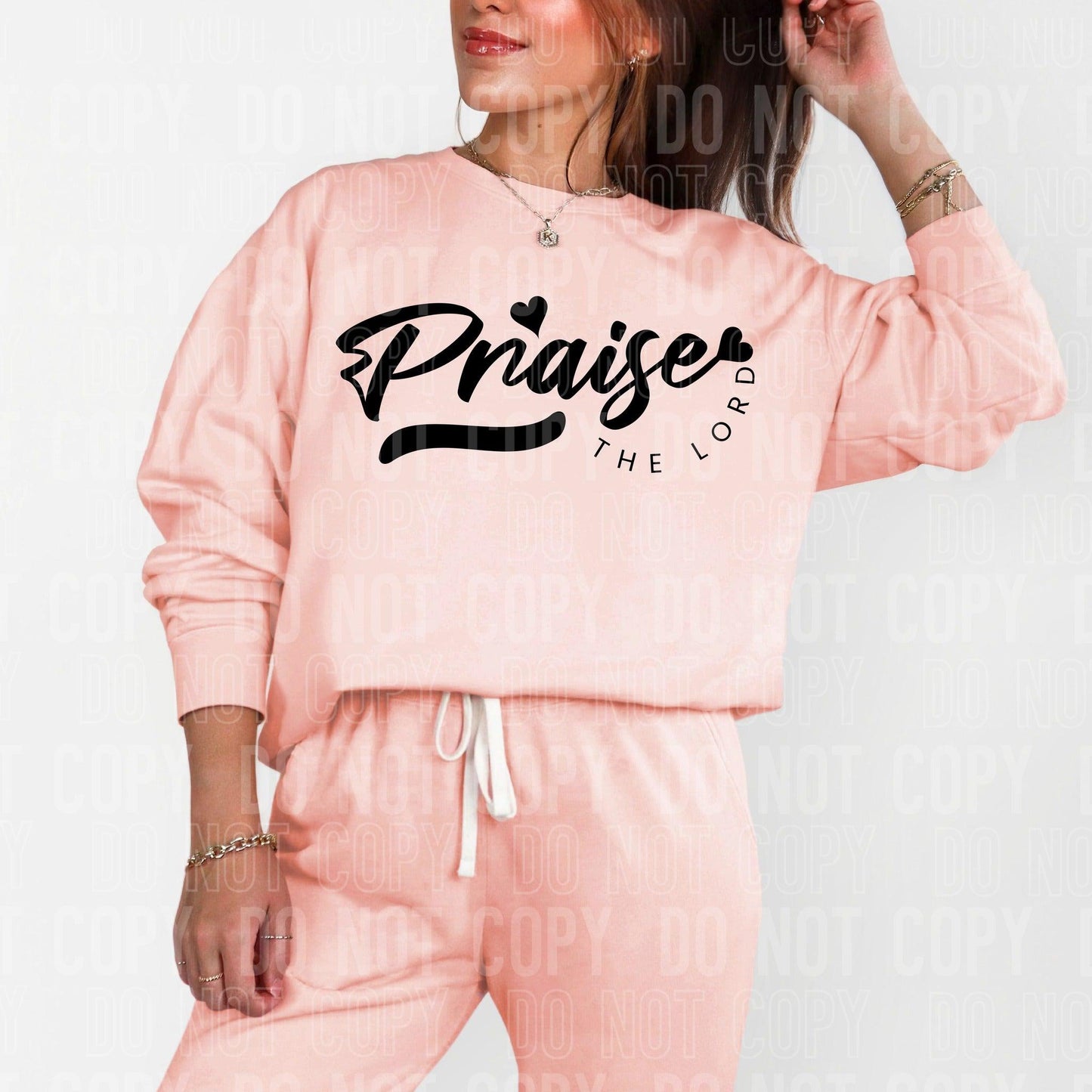 Praise The Lord Black Font DTF Transfer