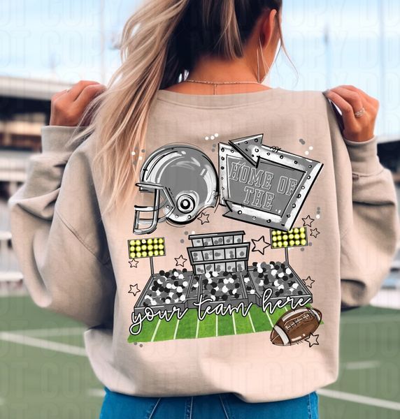 Home Of The Stadium + Pocket Open Field Custom DTF Transfer