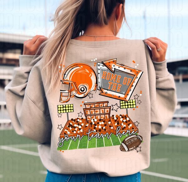 Home Of The Stadium + Pocket Open Field Custom DTF Transfer