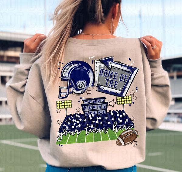 Home Of The Stadium + Pocket Open Field Custom DTF Transfer