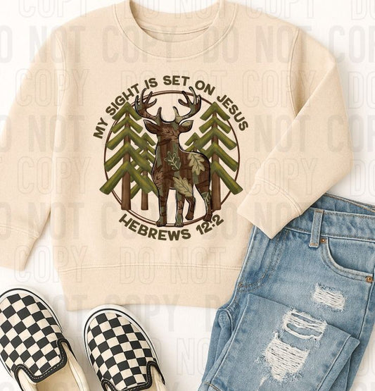 My Sight Is Set On Jesus DTF Transfer