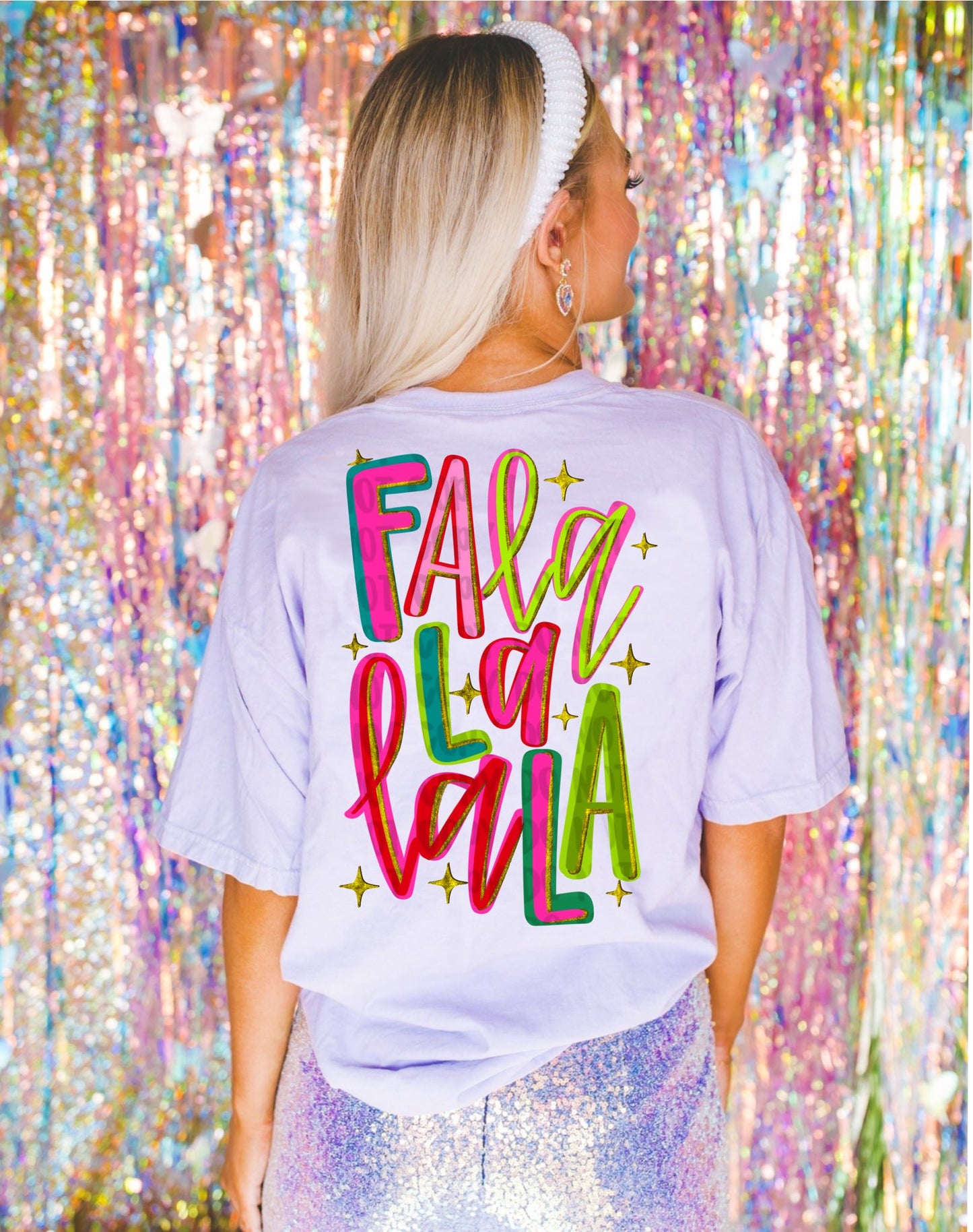 Fa La La La La Bright DTF Transfer