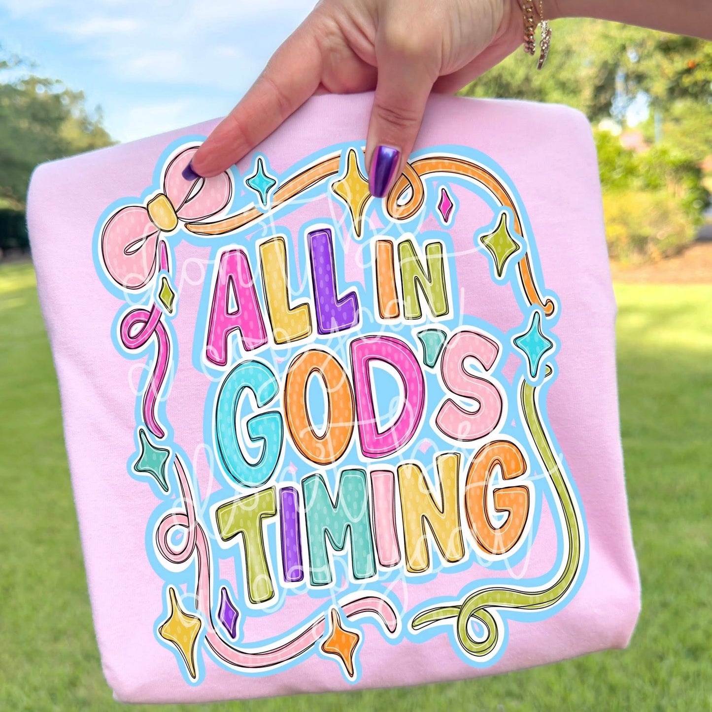 All In God's Timing DTF Transfer