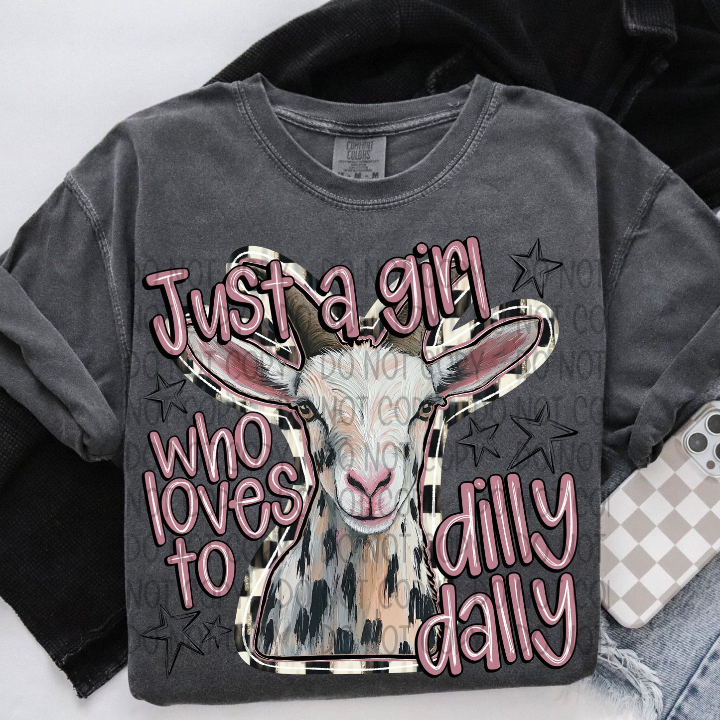 Just A Girl Who Loves To Dilly Dally DTF Transfer