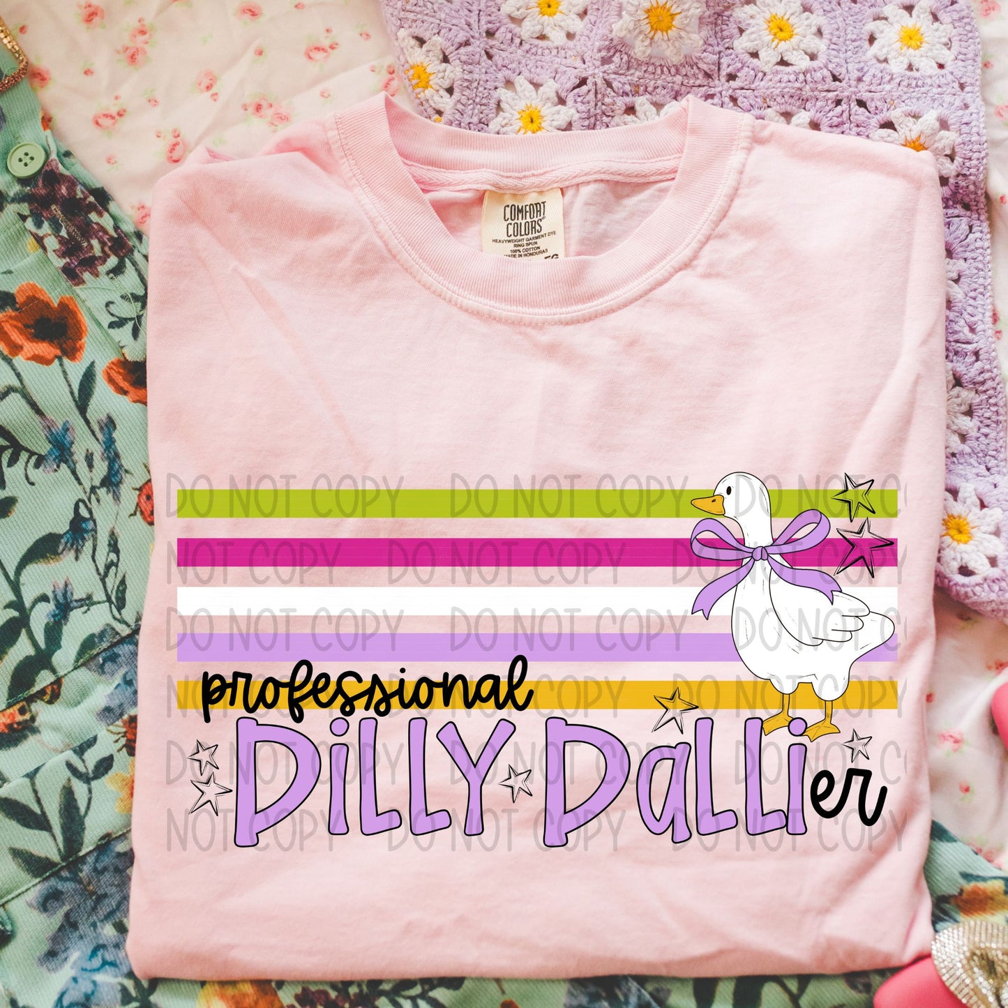 Professional Dilly Dallier DTF Transfer