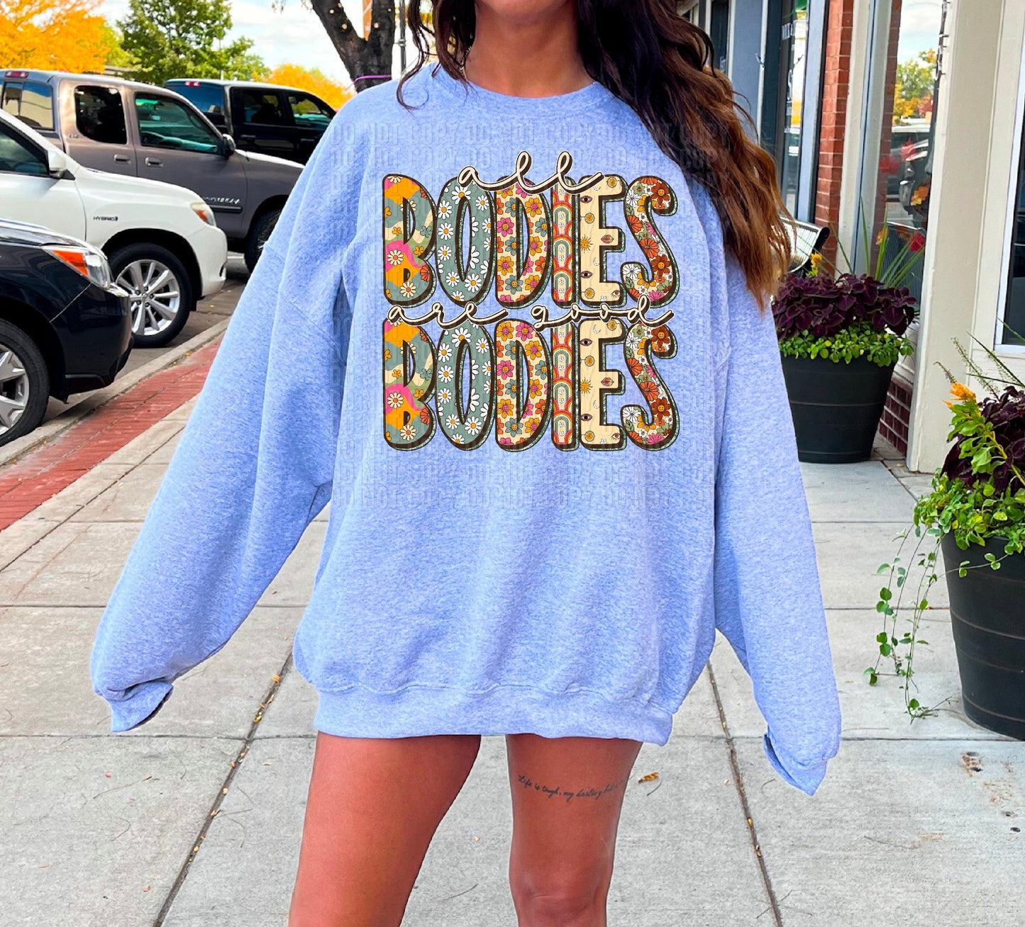 All Bodies Are Good Bodies DTF Transfer