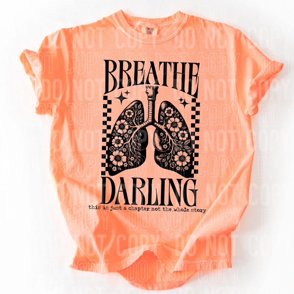 Breathe Darling DTF Transfer