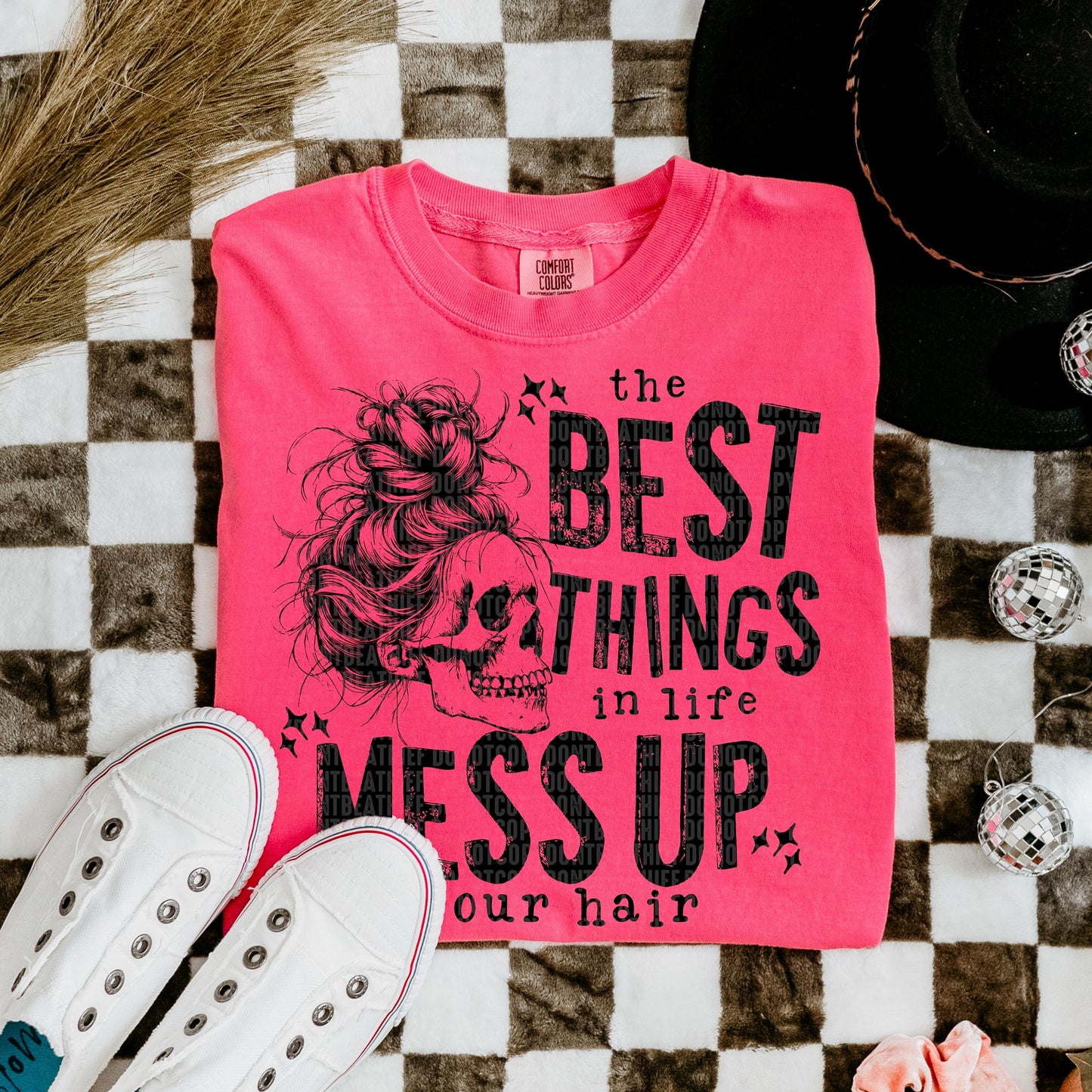 The Best Things In Life Mess Up Your Hair DTF Transfer