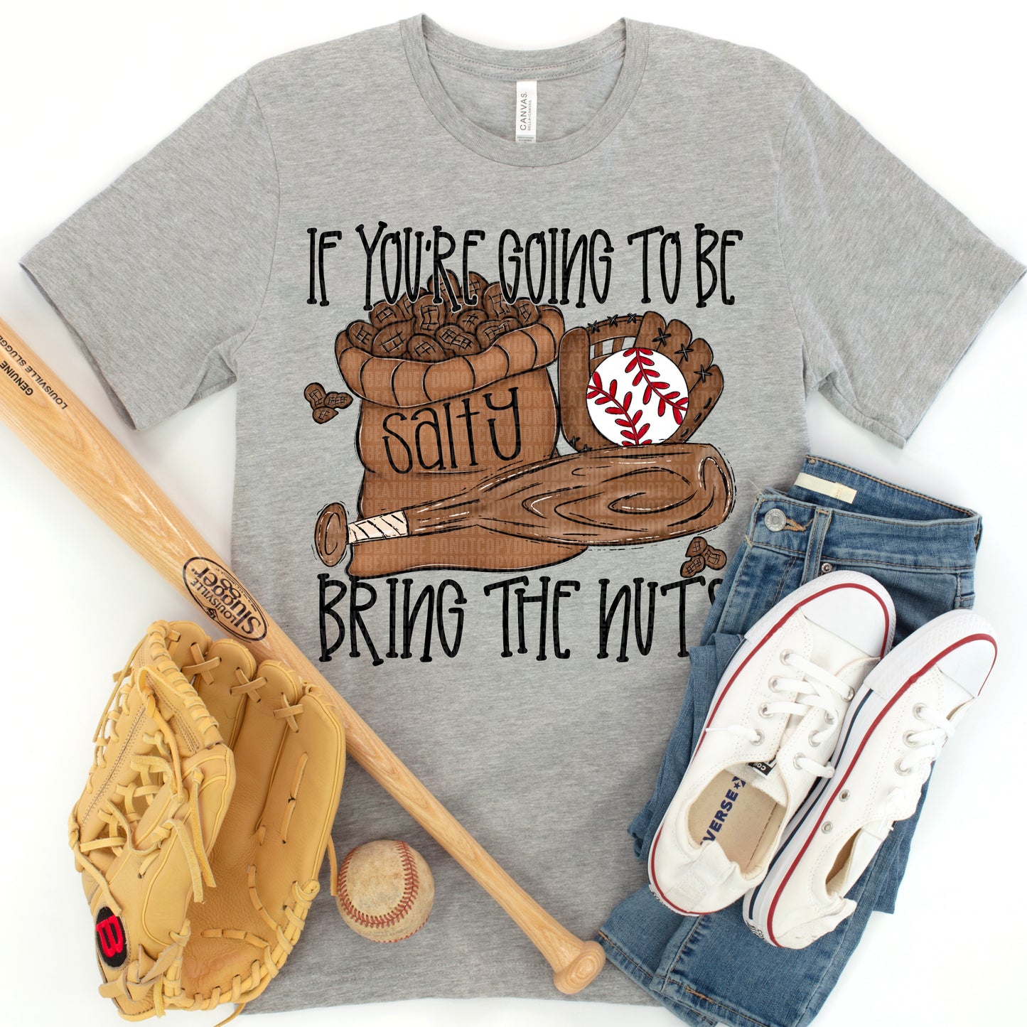 If You're Going To Be Salty Bring The Nuts Baseball DTF Transfer