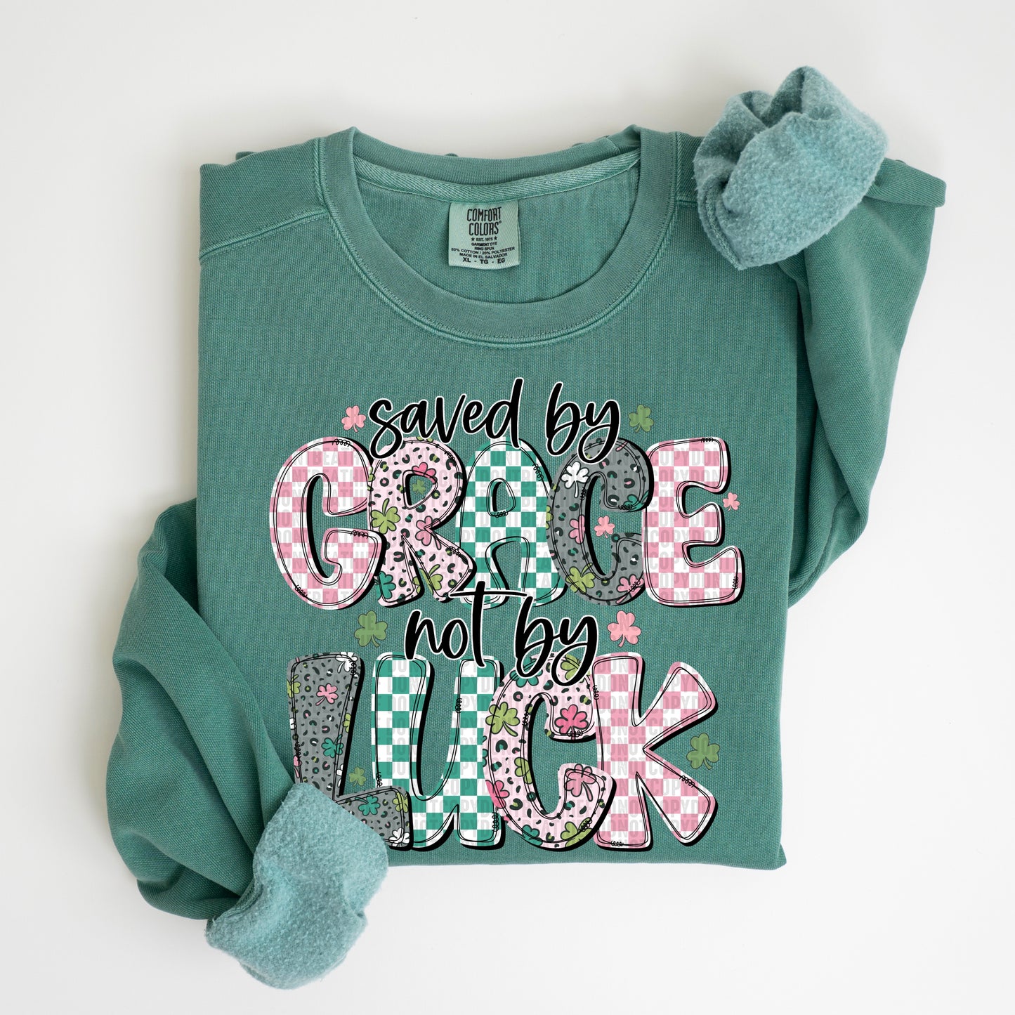 Saved By Grace Not Luck DTF Transfer