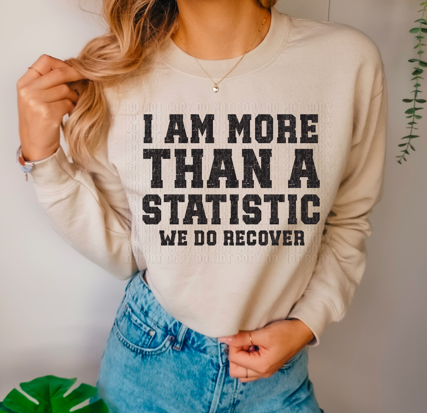 I Am More Than A Statistic DTF Transfer