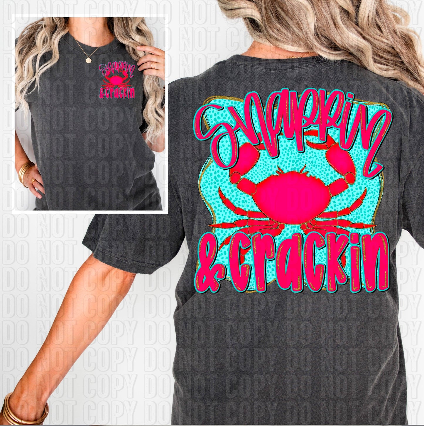 Snappin And Crackin Front/Back DTF Transfer