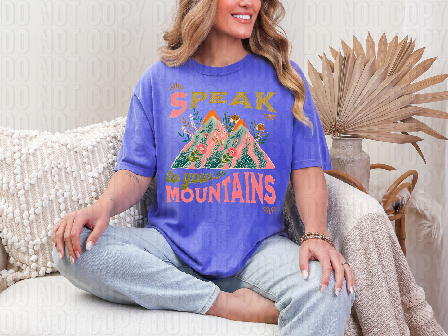 Speak Too Your Mountains DTF Transfer