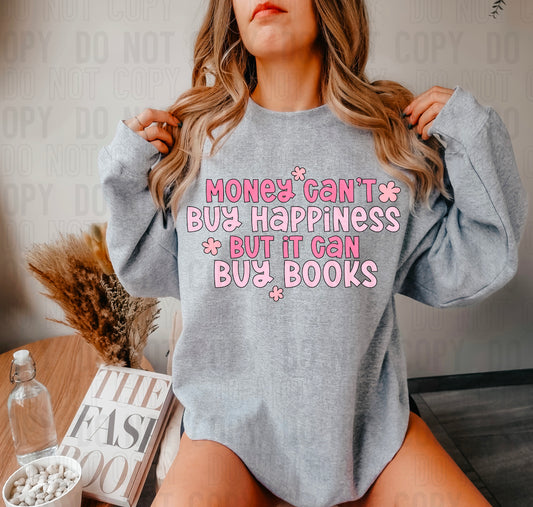 Money Can't Buy Happiness DTF Transfer