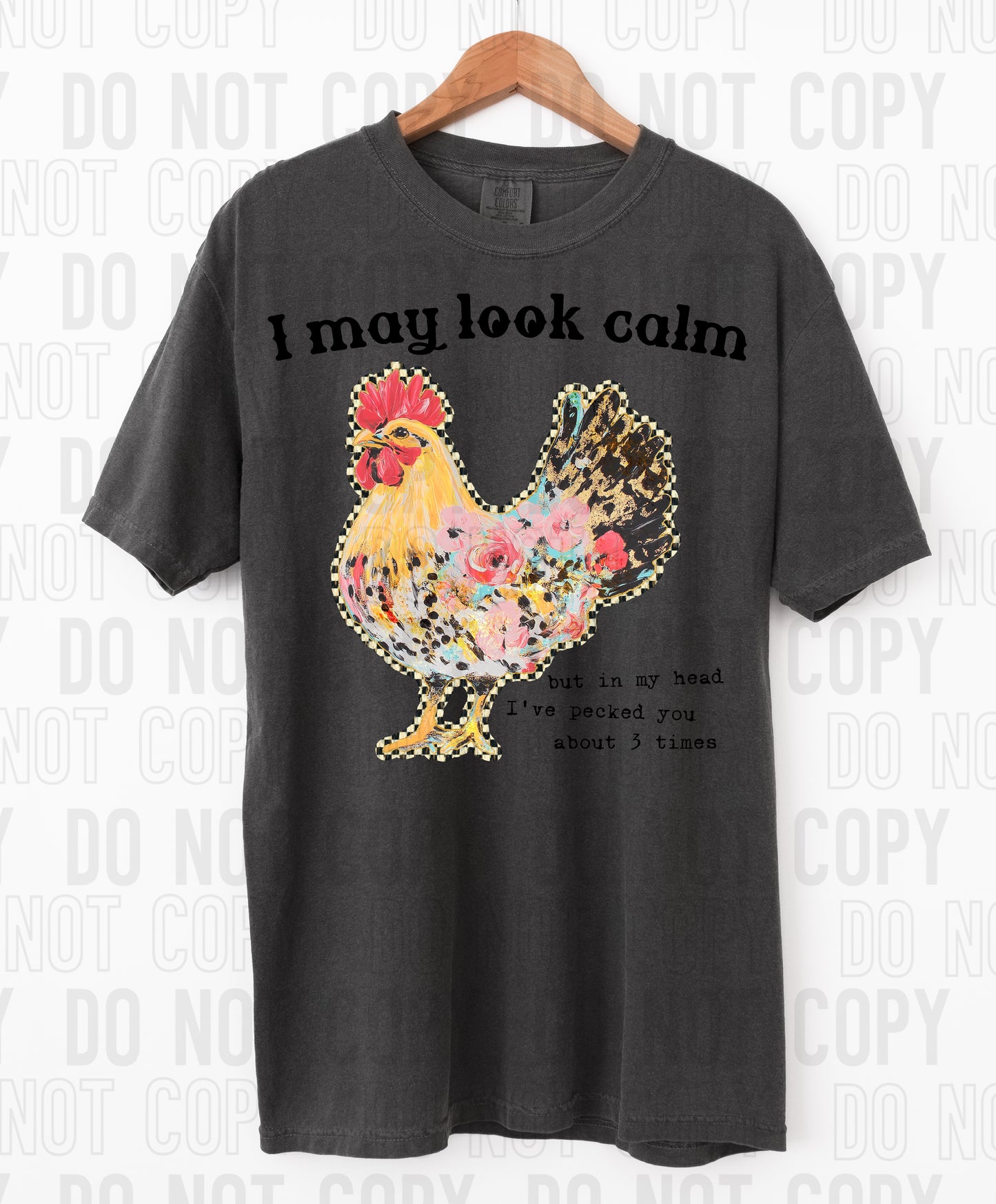 I May Look Calm DTF Transfer