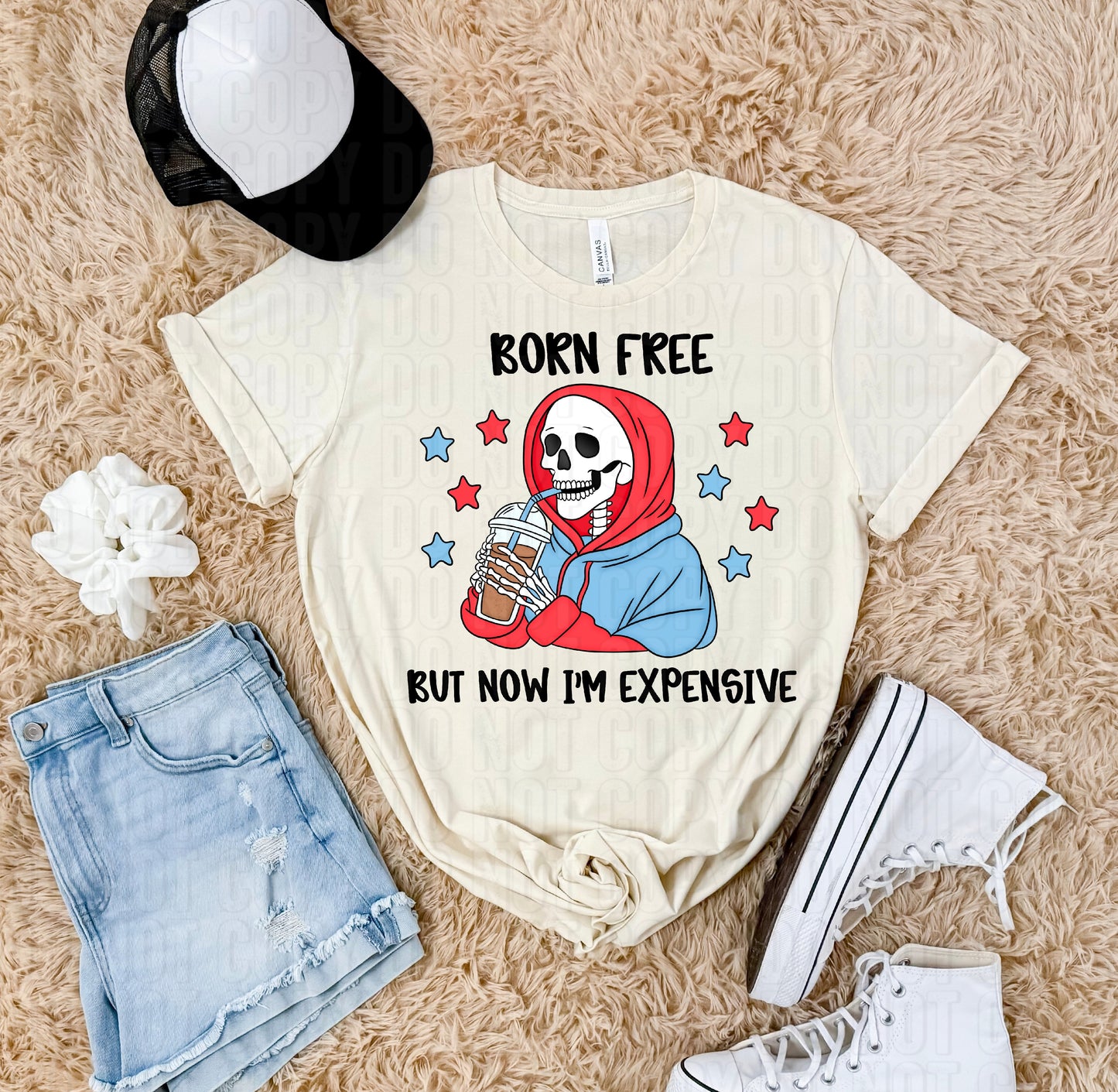 Born Free But Now I'm Expensive DTF Transfer