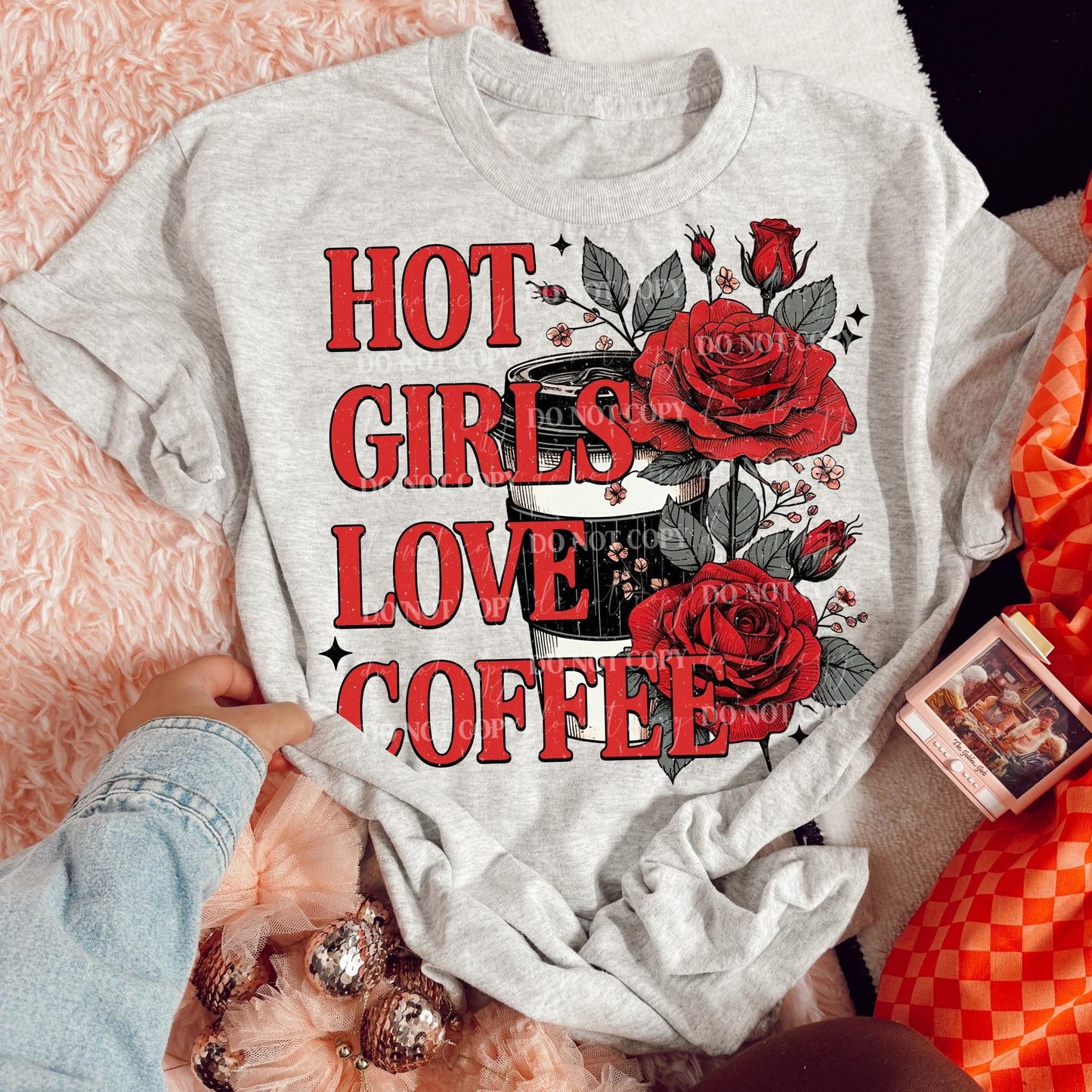Hot Girls Love Coffee DTF Transfer