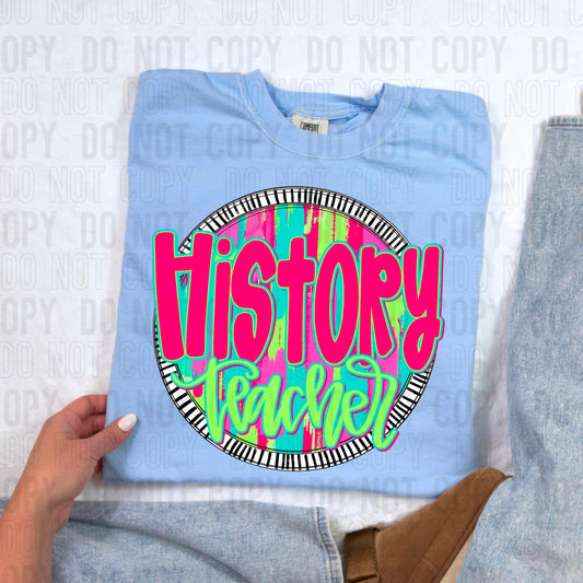 History Teacher Bright Circle Occupation DTF Transfer