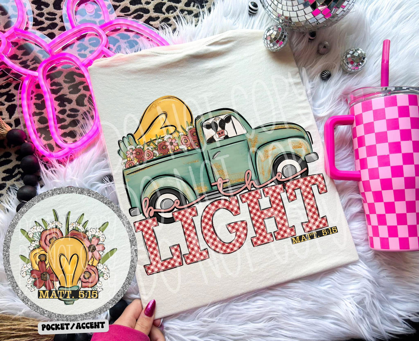 Be The Light Front/Back DTF Transfer