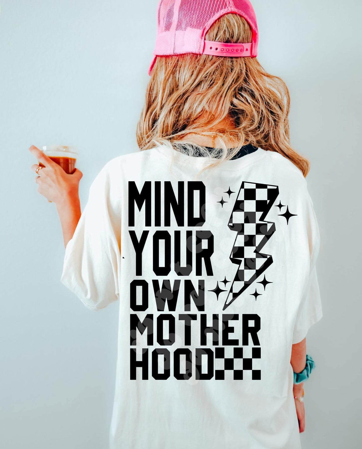 Mind Your Own Motherhood DTF Transfer