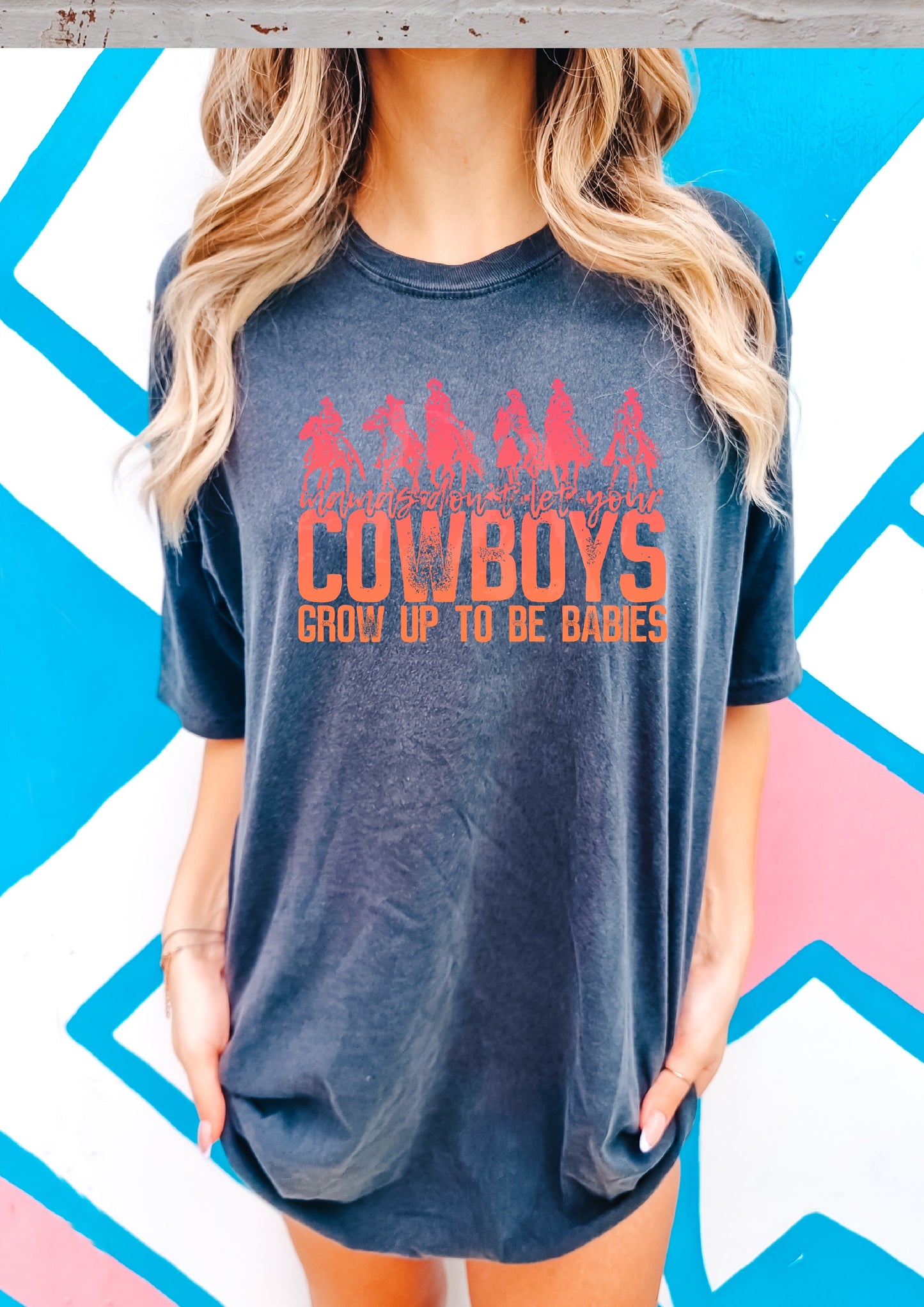 Don’t Let Your Cowboys Be Babies DTF Transfer