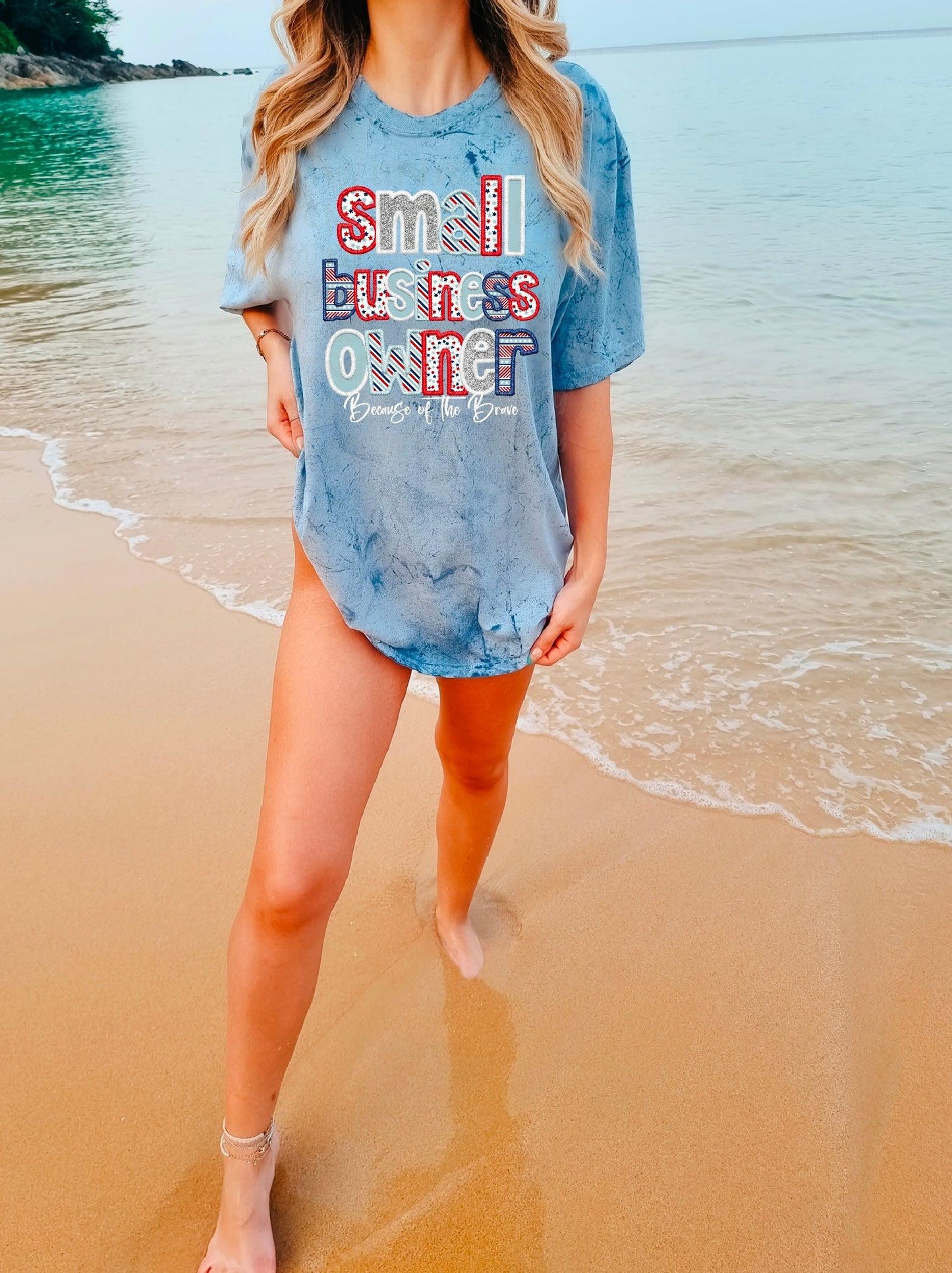 Because of The Brave Small Business Owner Faux DTF Transfer