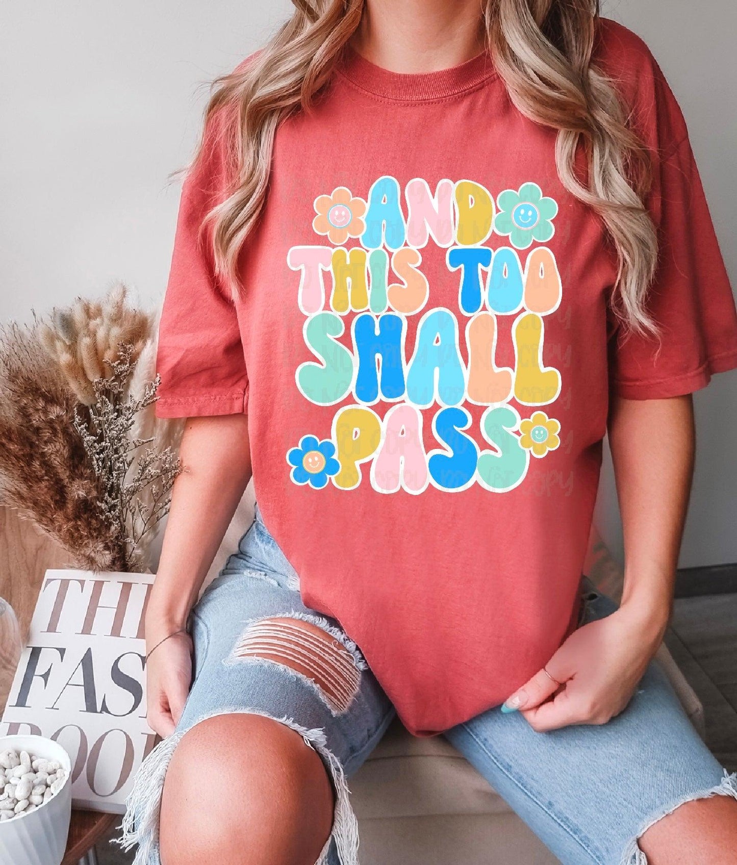 This Too Shall Pass DTF Transfer