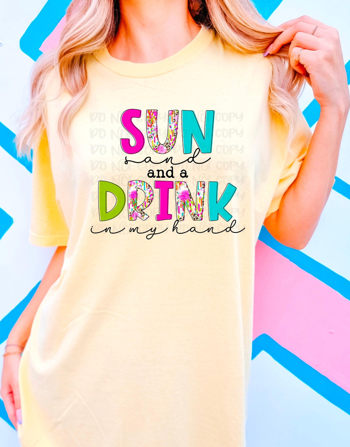 Sun Sand Drink In My Hand DTF Transfer