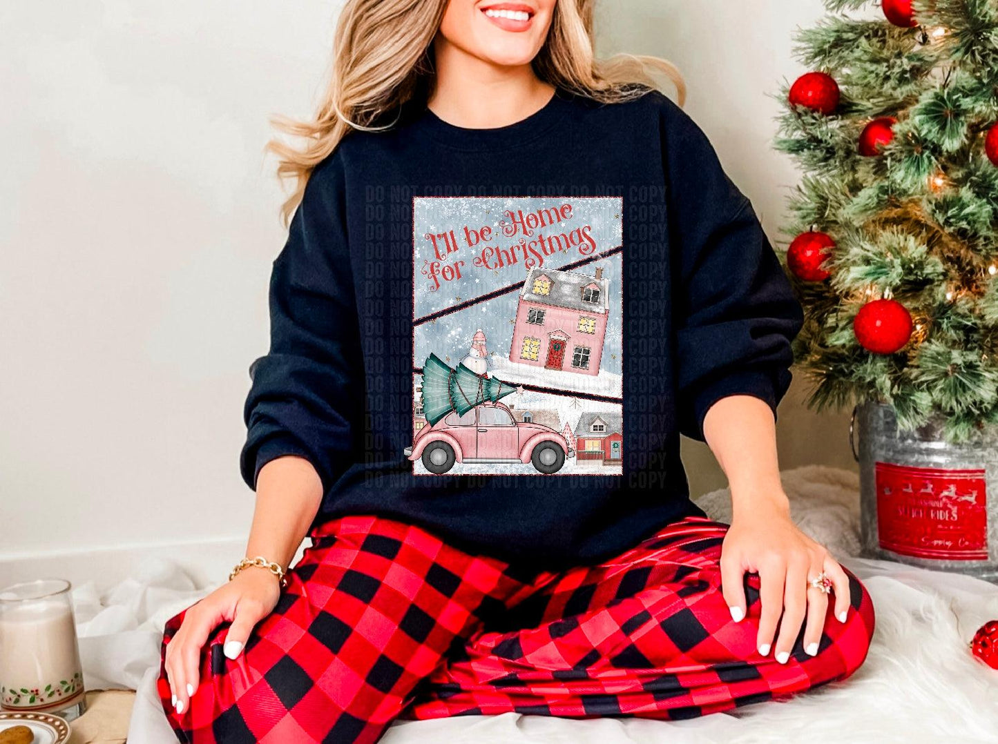 I'll Be Home For Christmas DTF Transfer