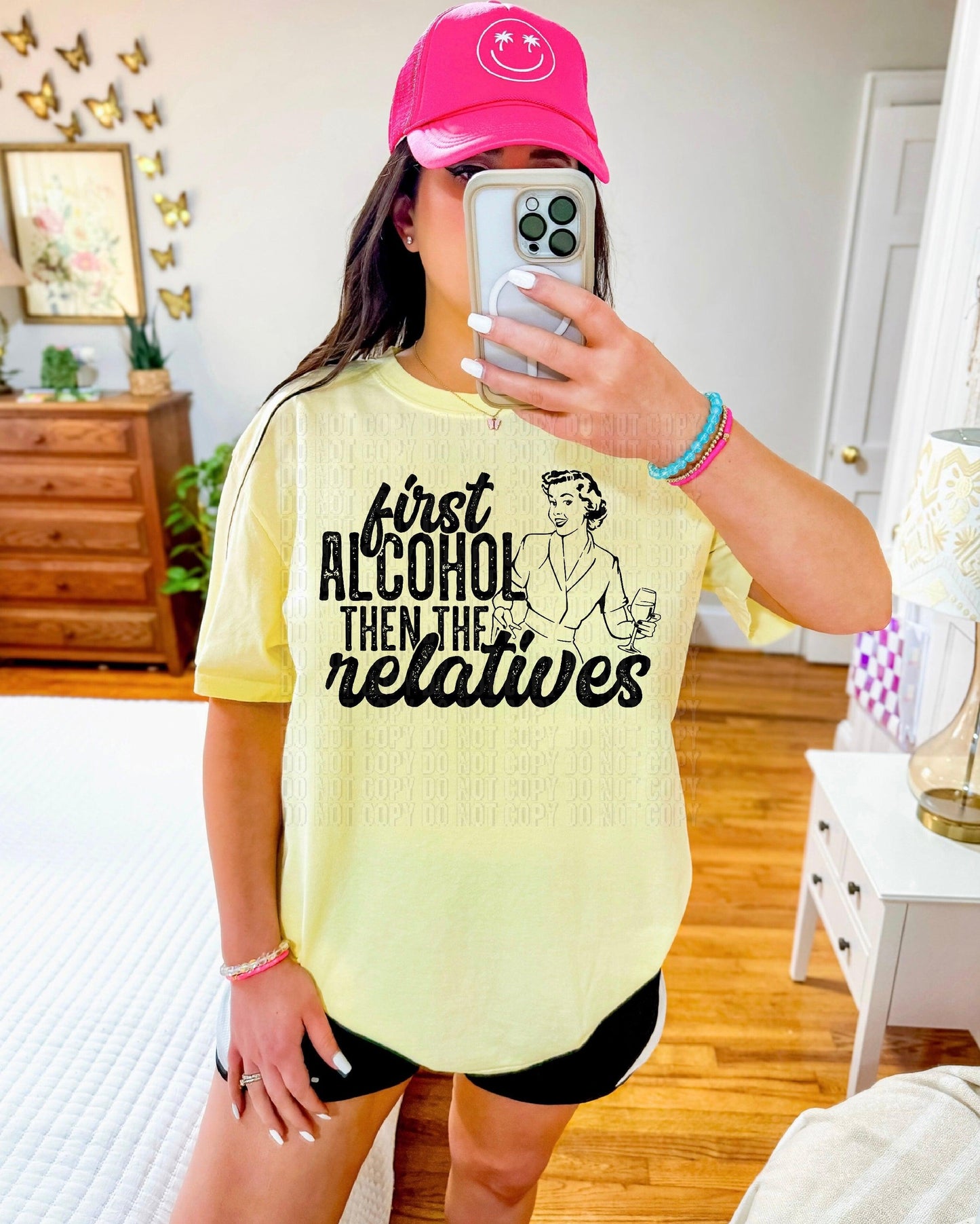 Alcohol Then The Relatives DTF Transfer