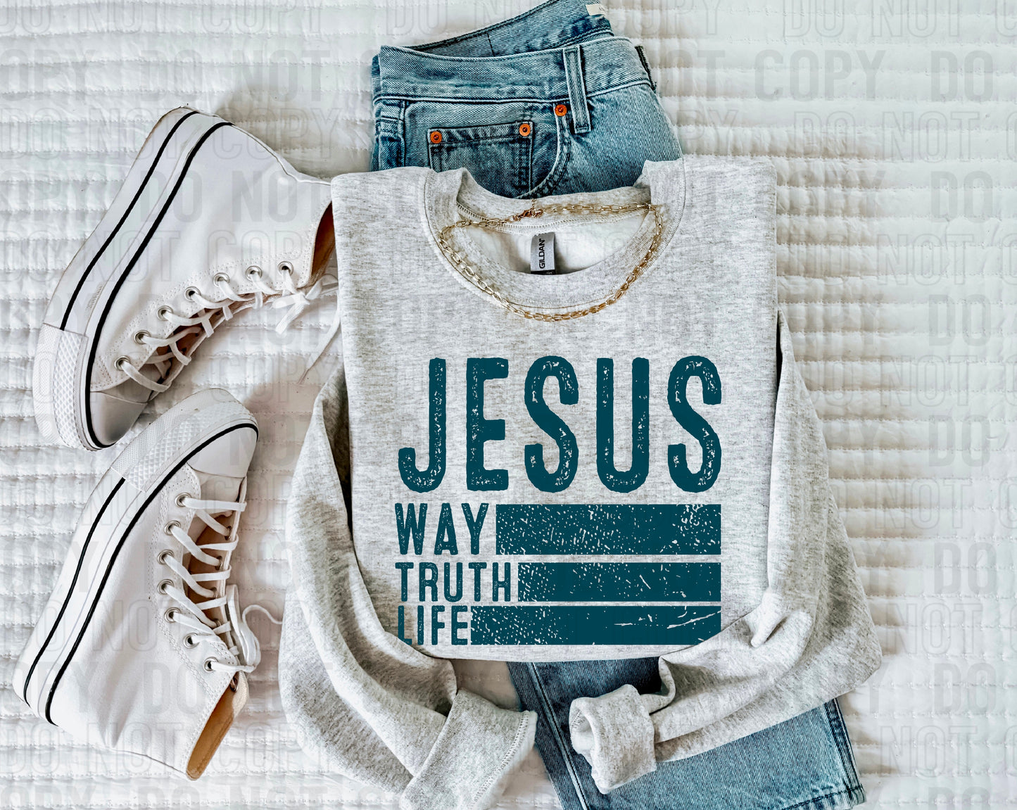 Jesus Way Truth Life DTF Transfer