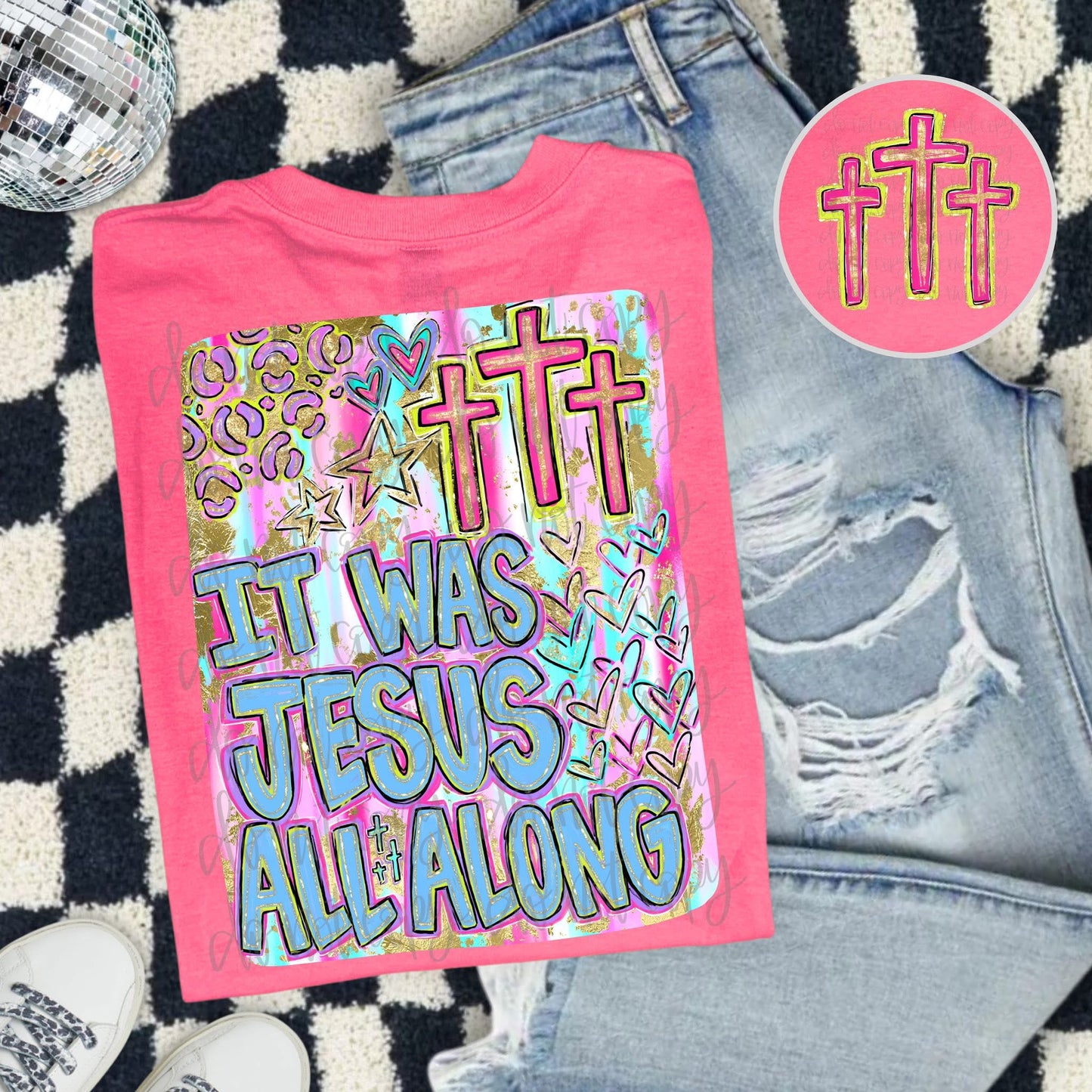 It Was Jesus All Along Front/Back DTF Transfer