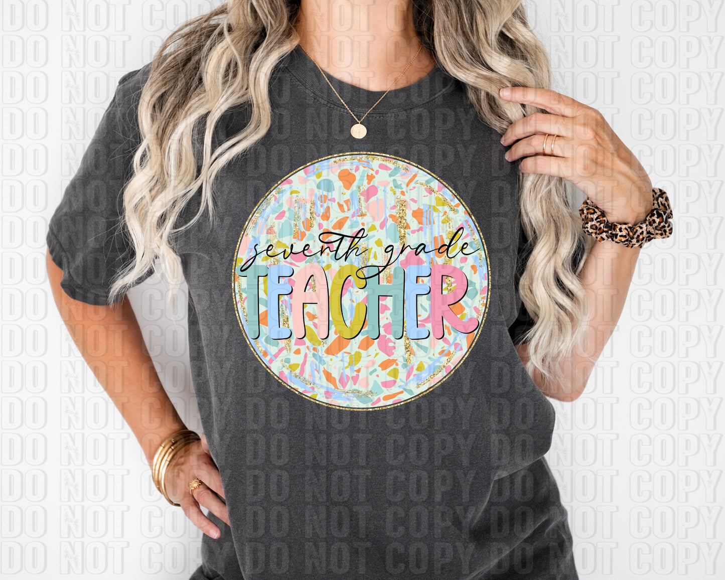 Terrazzo Circle Seventh Grade Teacher DTF Transfer