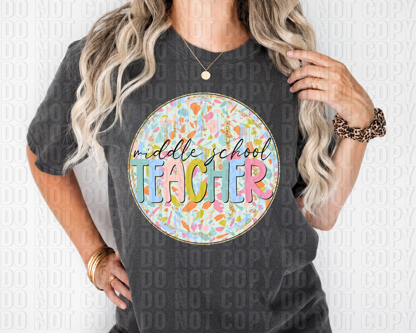 Terrazzo Circle Middle School Teacher DTF Transfer