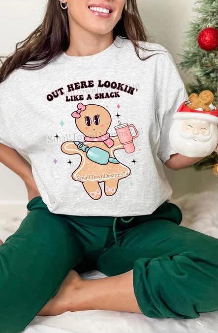 Out Here Looking Like A Snack DTF Transfer