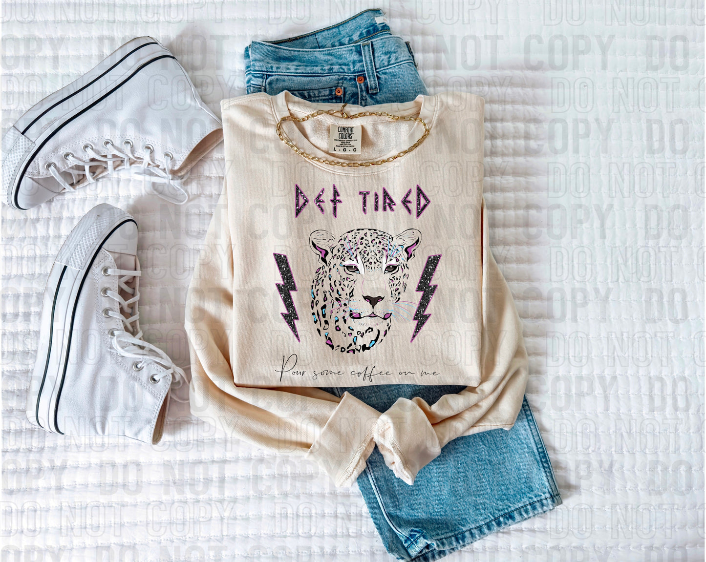 Def Tired DTF Transfer