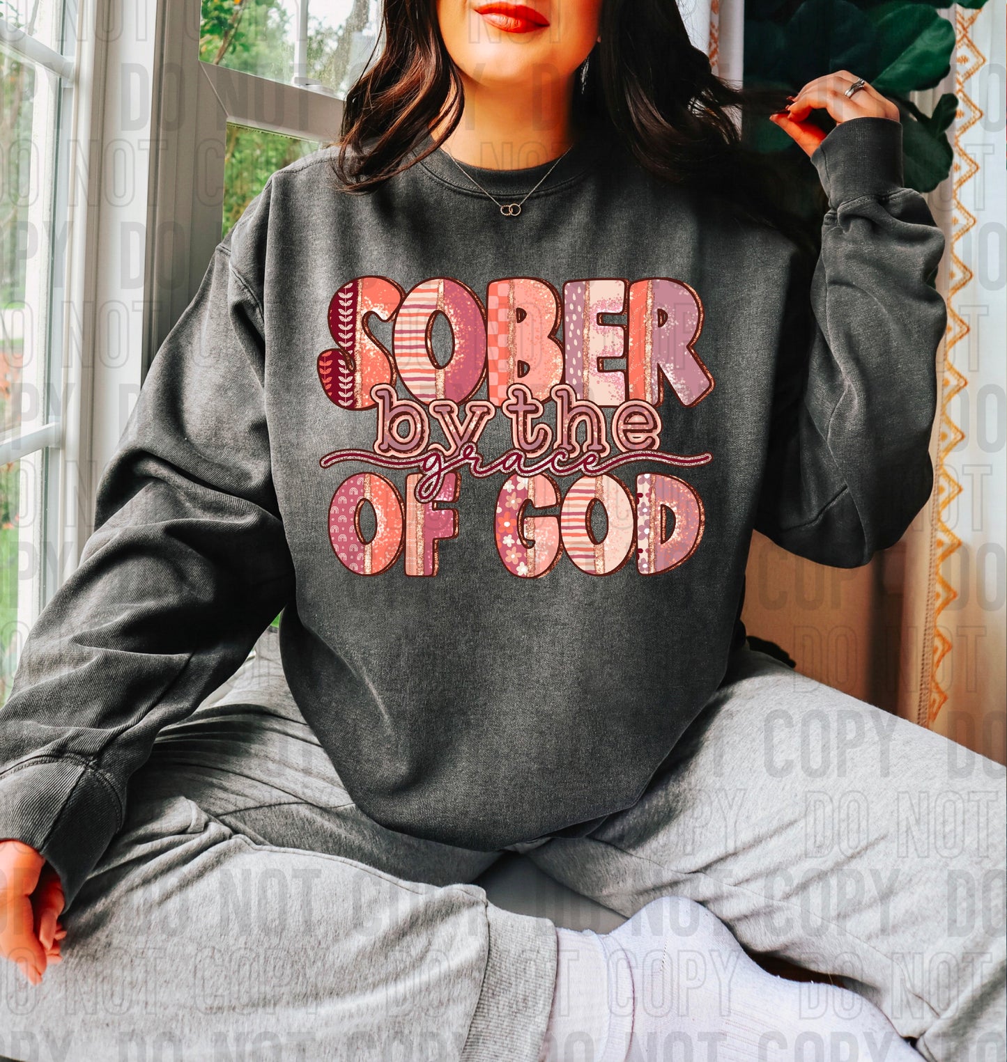 Sober By The Grace Of God DTF Transfer