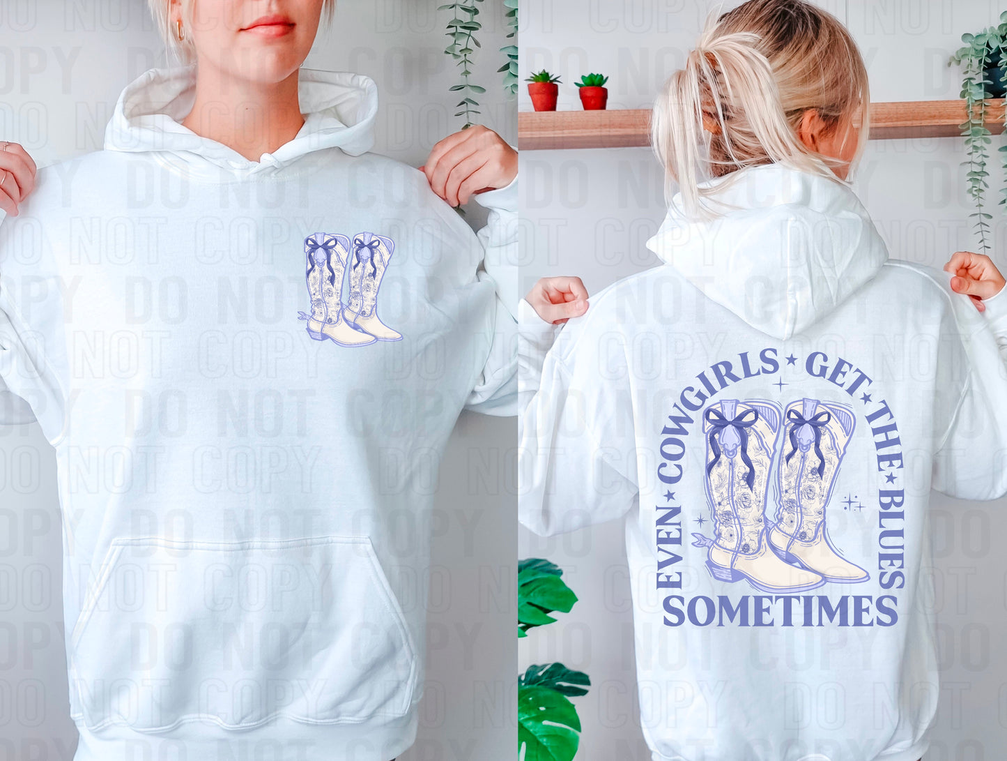 Even Cowgirls Get The Blues Front/Back DTF Transfer