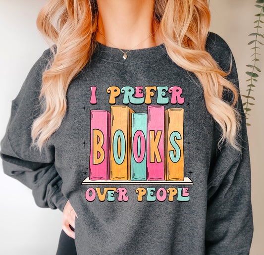 I Prefer Books Over People DTF Transfer