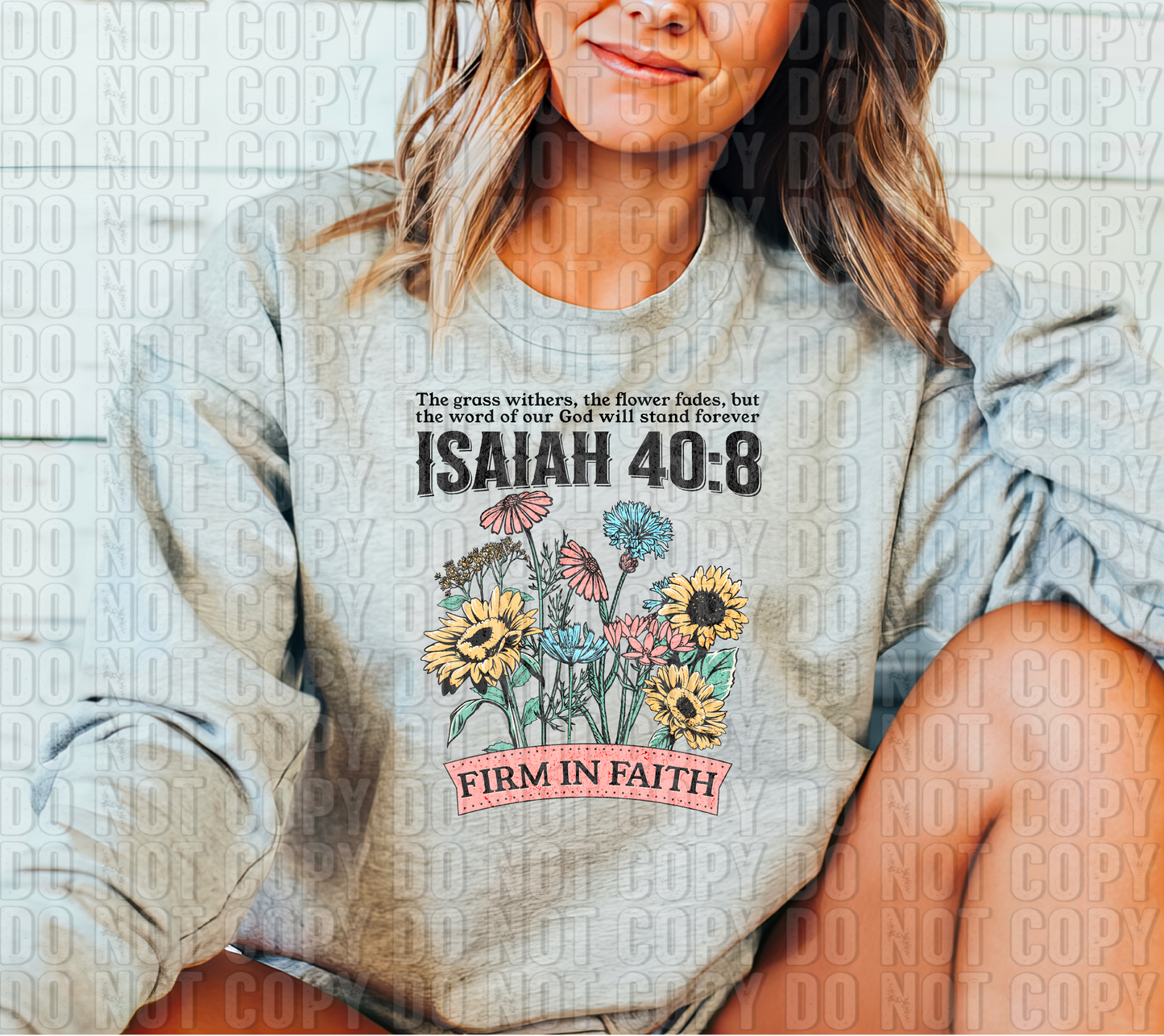 Isaiah 40:8 Firm In Faith DTF Transfer
