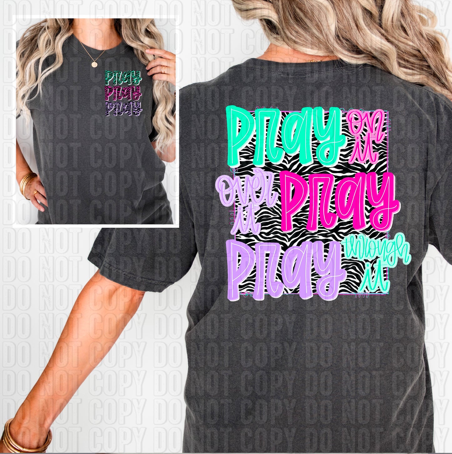 Pray Through It Front/Back DTF Transfer