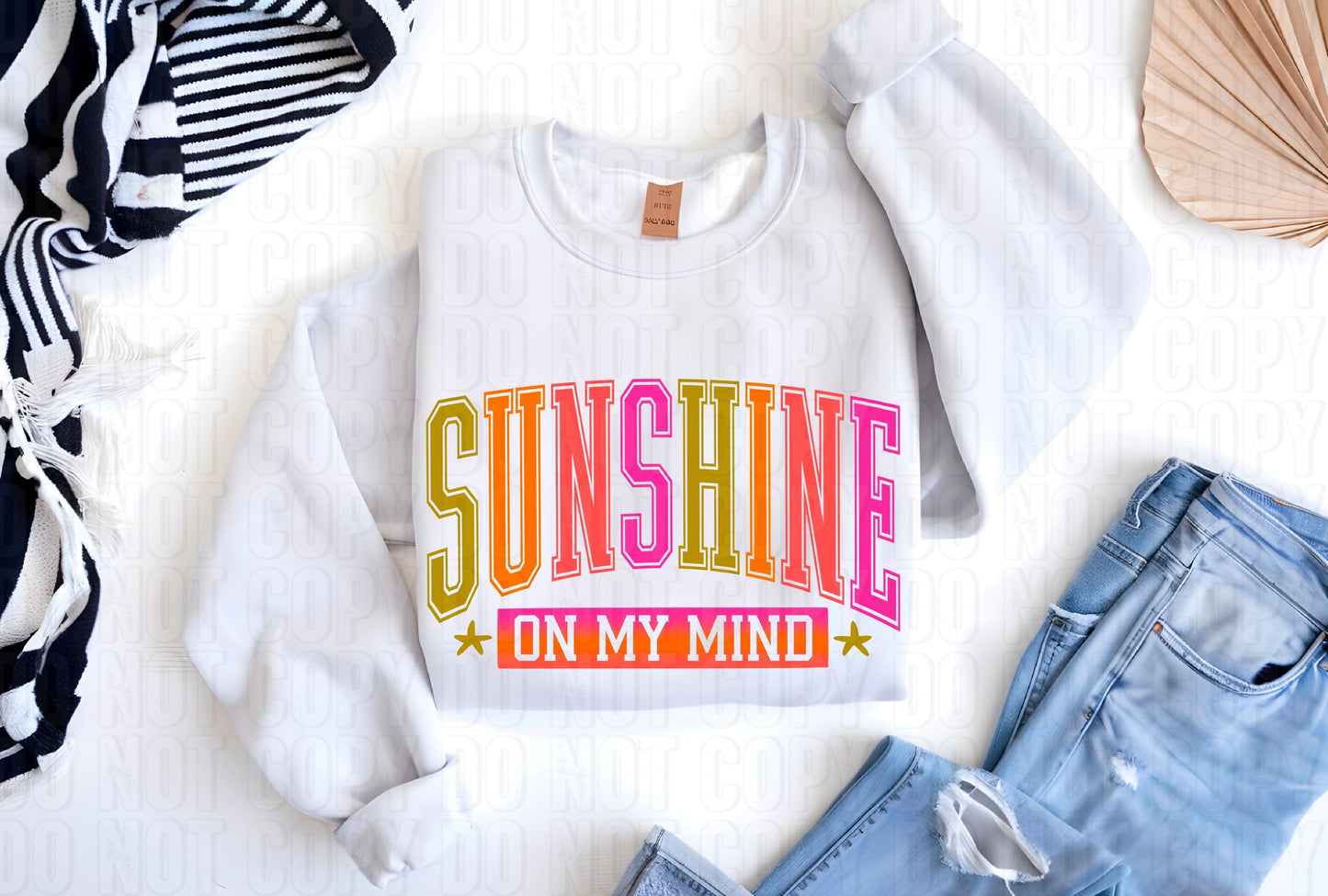 Sunshine On My Mind DTF Transfer