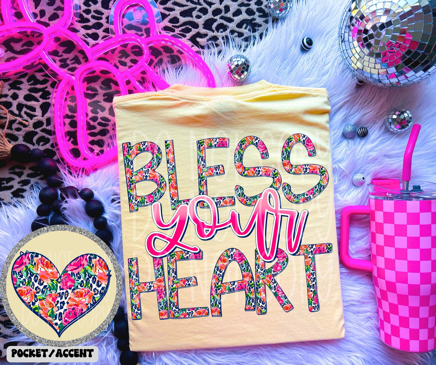 Bless Your Heart Floral/Cheetah Front/Back DTF Transfer