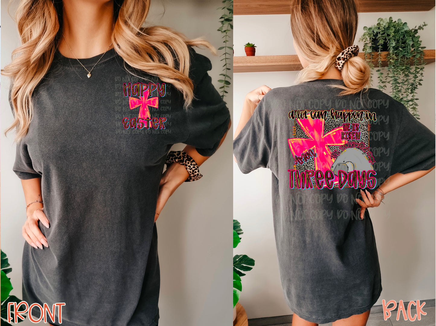 A Lot Can Happen In Three Days Front/Back DTF Transfer